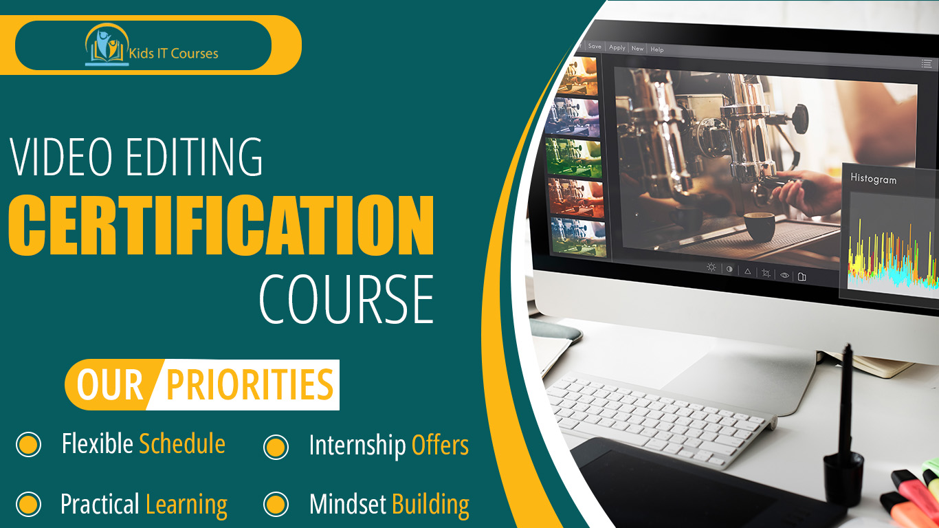 Kids Video Editing Certification Course