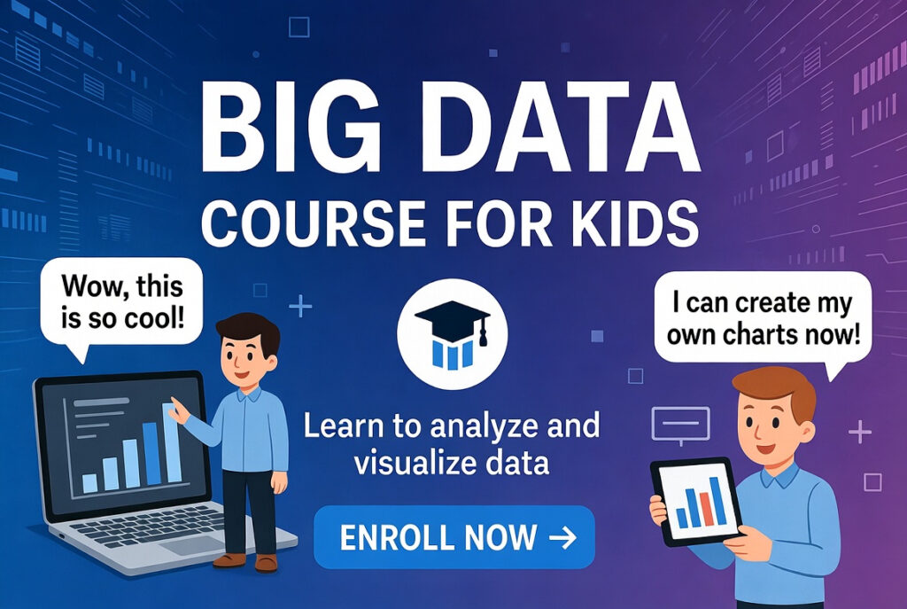 Big Data course for kids.