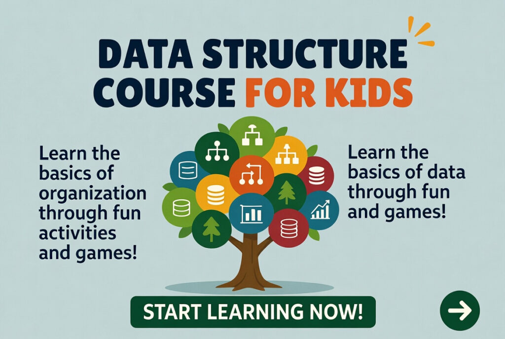Data structure course for kids.