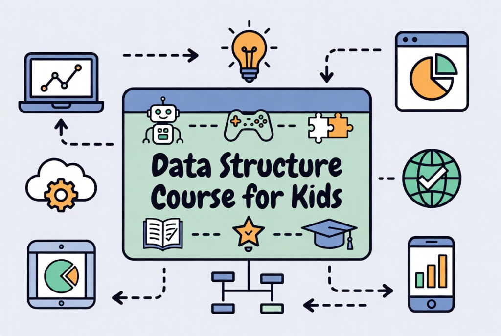 Data Structure course for kids.