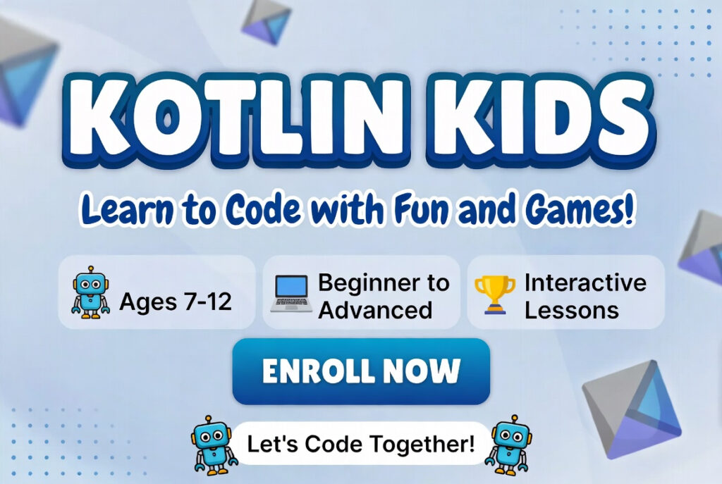 KOTLIN course for kids.