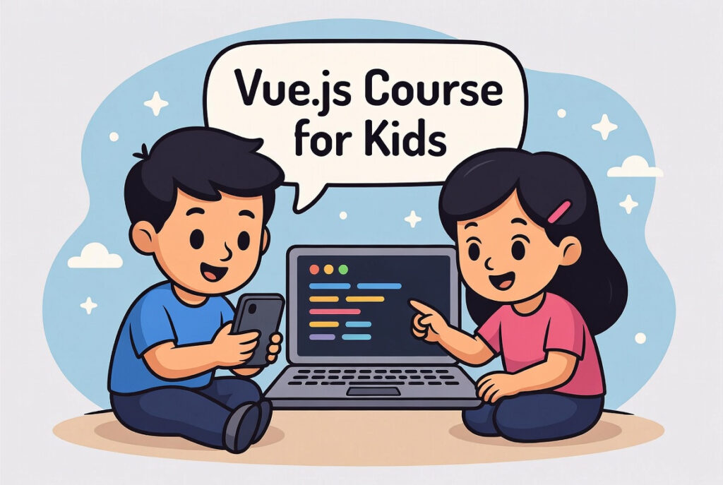 Vue.js course for kids.