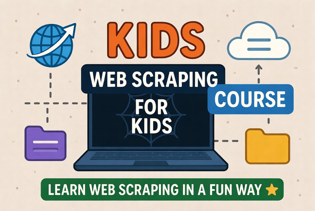Web Scraping course for kids.